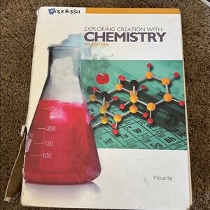 Exploring Creation with Chemistry 3rd Edition Textbook